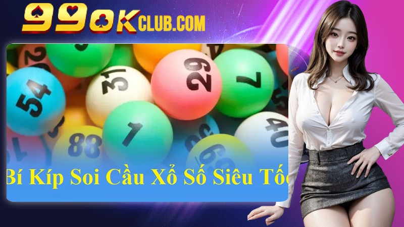 Tổng Hợp Kinh Nghiệm Soi Cầu Xổ Số Siêu Tốc Từ Cao Thủ Tổng Hợp Kinh Nghiệm Soi Cầu Xổ Số Siêu Tốc Từ Cao Thủ